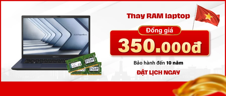 Thay RAM chỉ 350.000đ