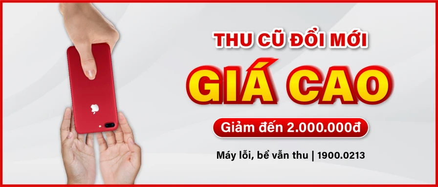Thu cũ đổi mới giảm đến 2 Triệu