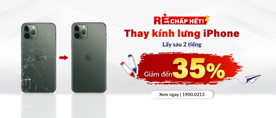 Thay kính lưng giảm 35%