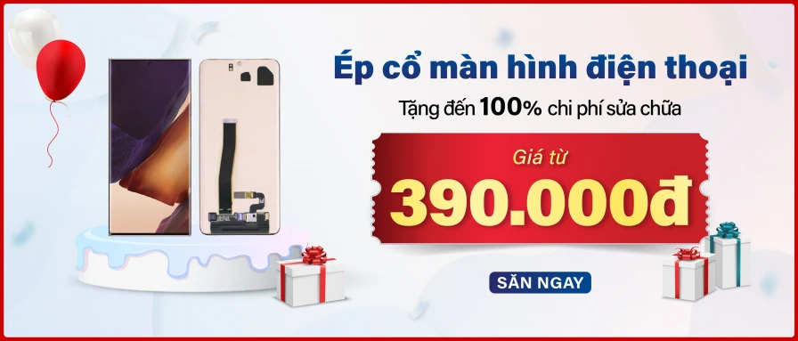 Ép cổ màn hình chỉ 390.000đ