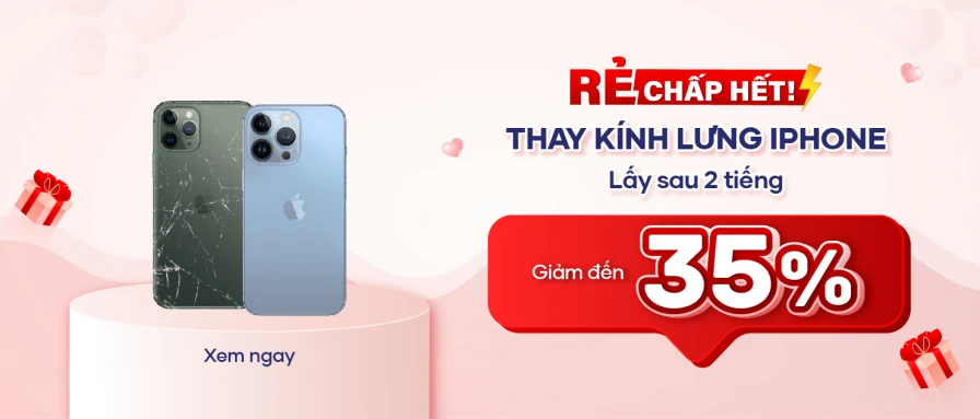 Thay kính lưng giảm 35%