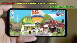 Code Play Together tháng 10/2023 cập nhật mỗi ngày nhanh nhất