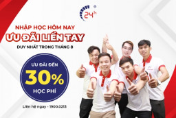 Nhập Học Hôm Nay - Ưu Đãi Liền Tay 