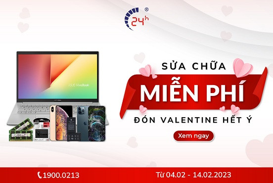Sửa Chữa Miễn Phí - Đón Valentine Hết Ý