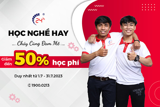 Học nghề hay - Cháy cùng đam mê - Giảm đến 50% học phí 