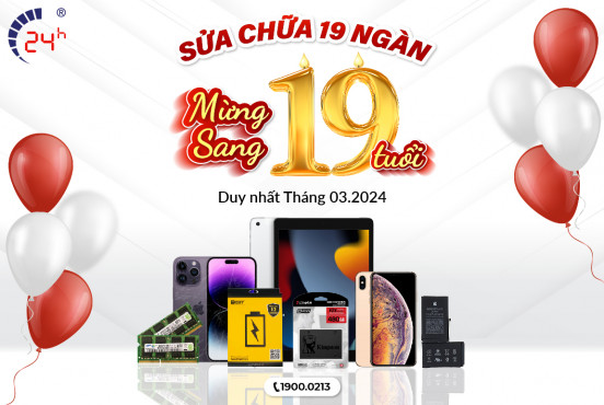 Sửa chữa 19 ngàn - Mừng sang 19 tuổi