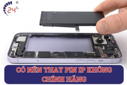 Có nên thay pin iPhone không chính hãng? 