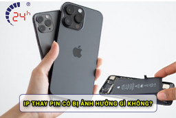 iPhone thay pin có ảnh hưởng gì không? Có nên mua iphone cũ đã thay pin?