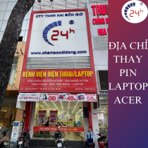 Địa chỉ thay pin laptop acer CHÍNH HÃNG UY TÍN tại TPHCM