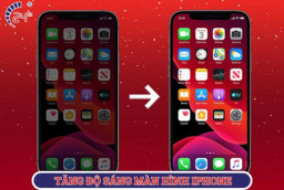 Cách tăng độ sáng màn hình iPhone chỉ ít người biết