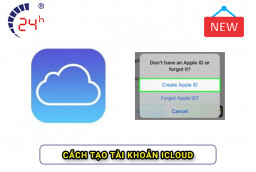 Tạo tài khoản iCloud mọi lúc mọi nơi ĐƠN GIẢN nhất