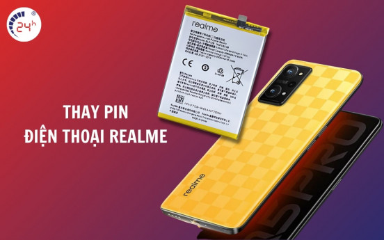 Bảng giá thay pin Realme chính hãng, chất lượng tại HCM