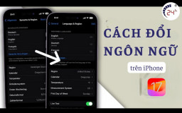 Cách đổi ngôn ngữ trên iPhone theo từng iOS CHUẨN NHẤT