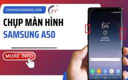 3 cách chụp màn hình Samsung A50 cực nhanh và dễ thực hiện