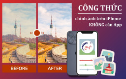 Công thức chỉnh ảnh trên iPhone không cần App cực ĐƠN GIẢN