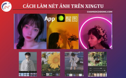 Cách chỉnh ảnh bằng Xingtu dành cho người dùng Android và iOS