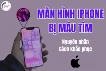 Màn hình iPhone bị màu tím: Nguyên nhân & Cách khắc phục