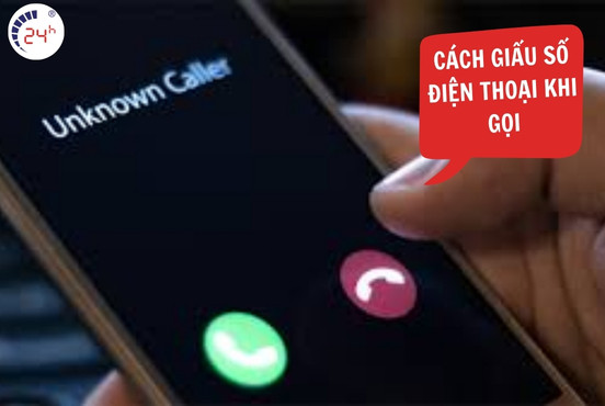 Cách giấu số điện thoại khi gọi đi trên Android và iPhone