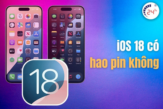 iOS 18 có hao pin không? Cách tiết kiệm pin iOS 18 ĐƠN GIẢN nhất