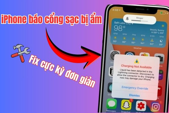 iPhone báo cổng sạc bị ẩm và cách xử lý HIỆU QUẢ tại nhà