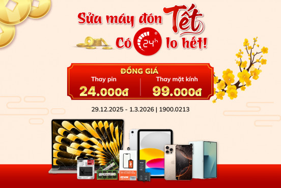 Sửa máy đón Tết - Có 24h lo hết! 