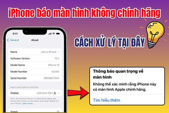 Khắc phục lỗi iPhone báo màn hình không chính hãng HIỆU QUẢ