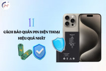 11 cách bảo quản pin điện thoại giúp pin bền lâu hơn