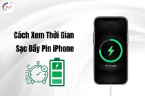 Cách xem thời gian sạc đầy pin iPhone đơn giản nhất