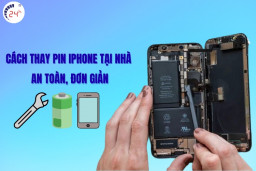 Cách thay pin iPhone tại nhà an toàn, đơn giản nhất