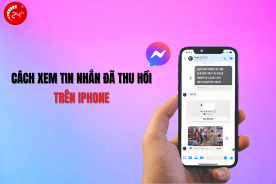 Có cách xem tin nhắn đã thu hồi trên iPhone​ không?