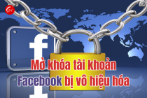 Cách lấy lại tài khoản Facebook bị vô hiệu hóa 2026