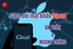Cách đổi mật khẩu iCloud BẢO MẬT và nhanh chóng