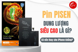 Pin Pisen dung lượng Siêu Cao là gì? Có nên thay cho iPhone không?