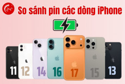 So sánh pin các dòng iPhone: Dòng nào pin trâu nhất 2026?