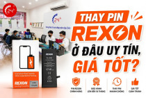 Thay pin REXON ở đâu uy tín, giá tốt?