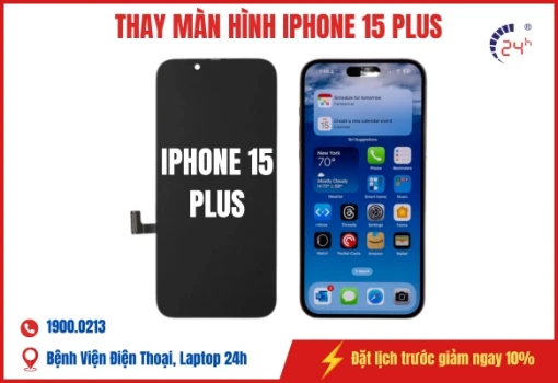 thay màn hình iPhone 15 Plus bao nhiêu tiền