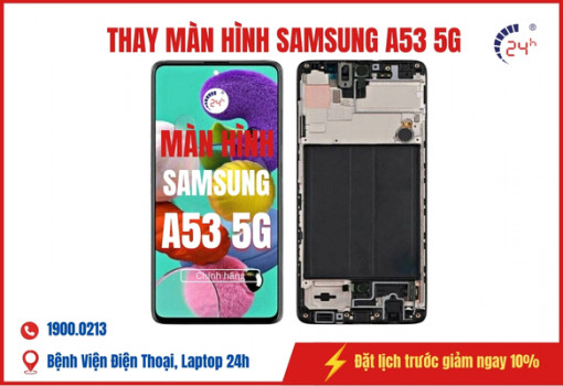 dich-vu-thay-man-hinh-samsung-a53-5g.jpg