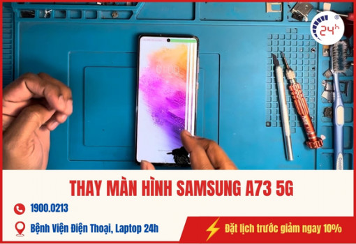 dich-vu-thay-man-hinh-samsung-a73-5g-3.jpg