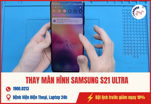 dich-vu-thay-man-hinh-samsung-s21-ultra-5.jpg