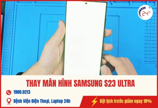 dich-vu-thay-man-hinh-samsung-s23-ultra-3.jpg
