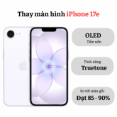 Thay màn hình iPhone 17e
