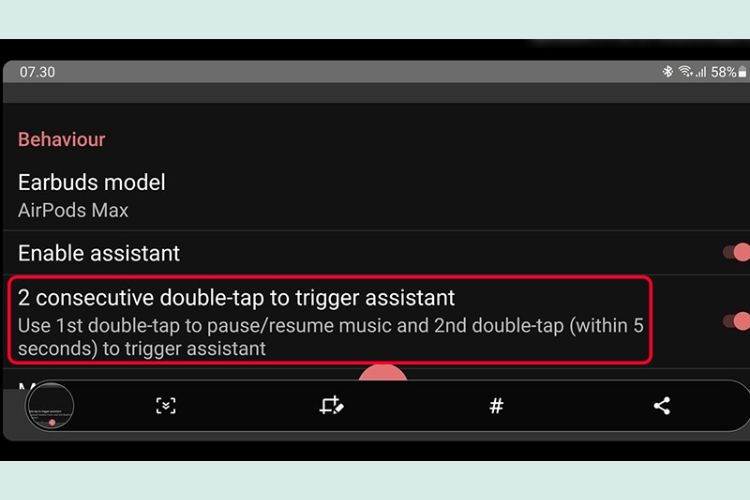 Bật tính năng Consecutive Double-tap hoặc Squeeze to trigger assistant để có thể bật hoặc dừng nhạc