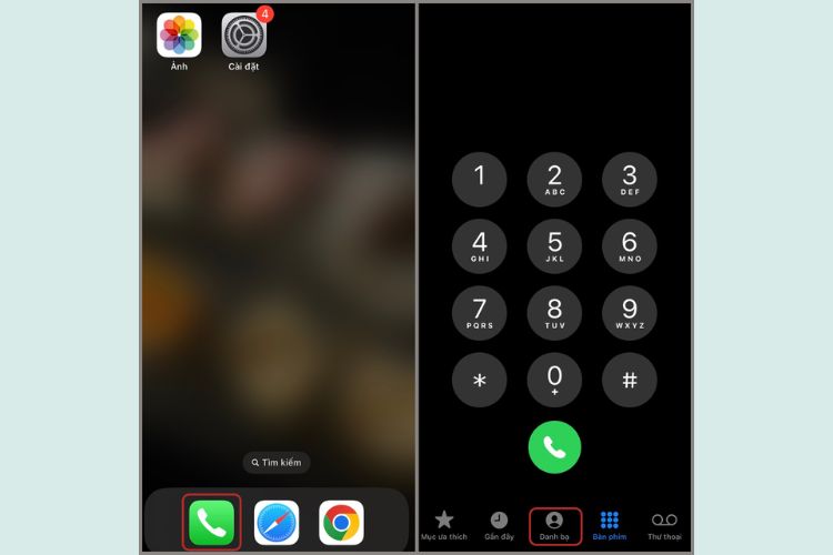 Truy cập ứng dụng Điện thoại trên iPhone > Chọn mục Danh bạ.