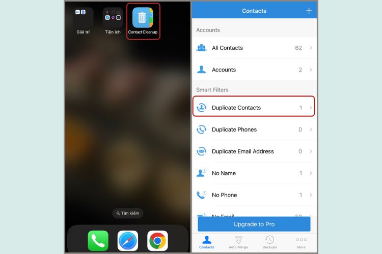 Tiến hành tải và truy cập ứng dụng Cleanup Duplicate Contacts trên iPhone > Chọn mục Duplicate Contact.