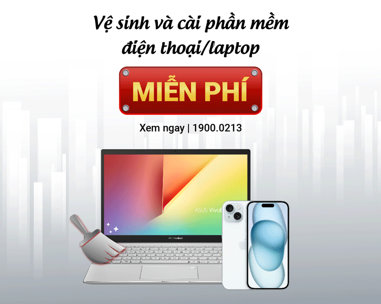Hỗ trợ vệ sinh hoặc cài phần mềm điện thoại/laptop MIỄN PHÍ
