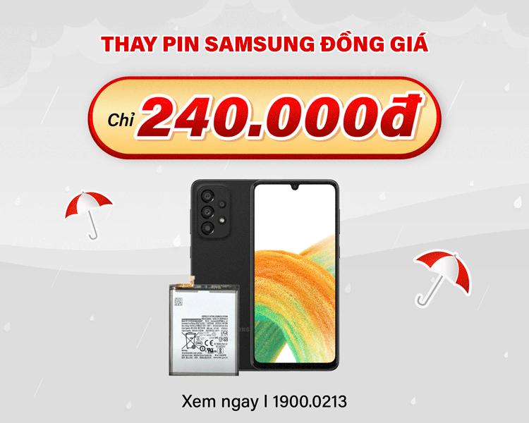 thay pin Samsung đồng giá 240.000đ