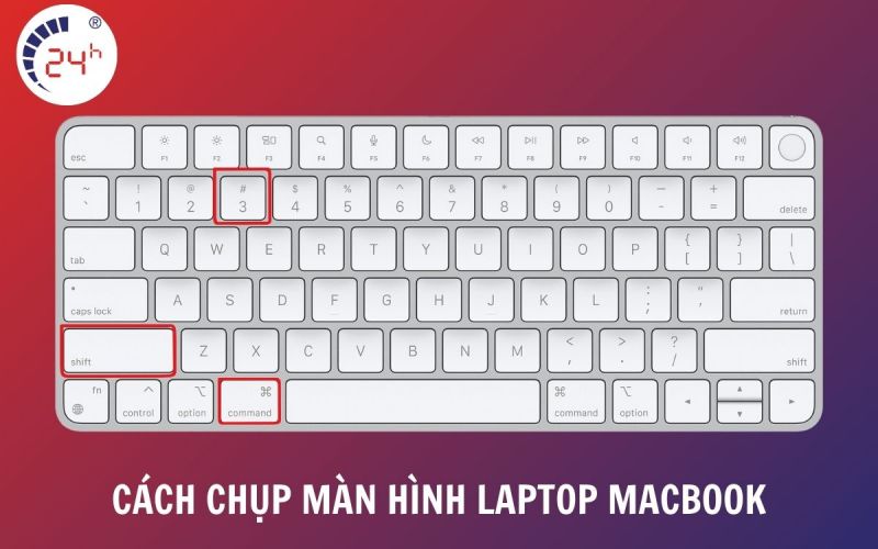 cach chup man hinh laptop macbook