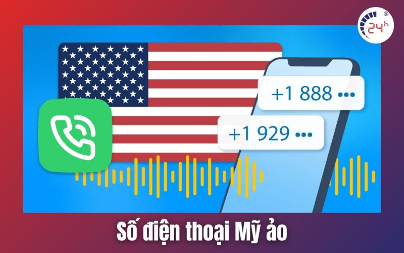 Số điện thoại ảo Mỹ là gì