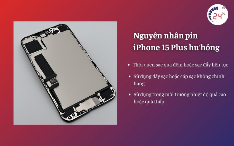 nguyên nhân pin iPhone 15 Plus hư hỏng