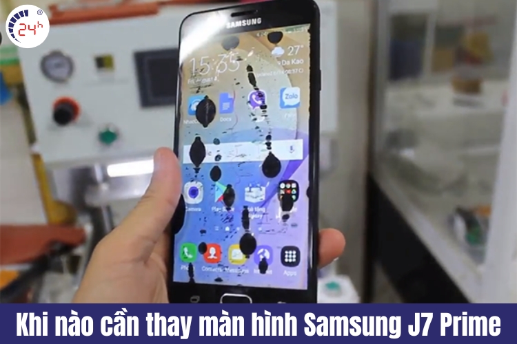 khi nào cần thay màn hình samsung j7 prime